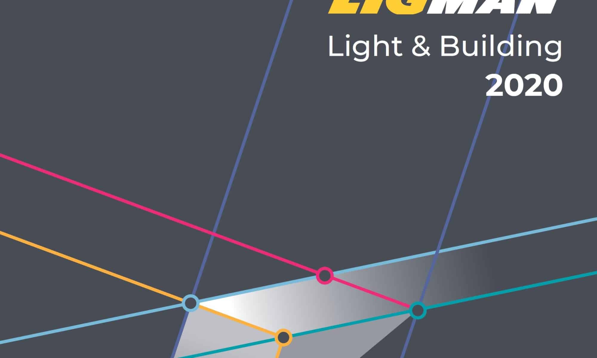 News: LIGMAN Light & Building 2020 Announcement